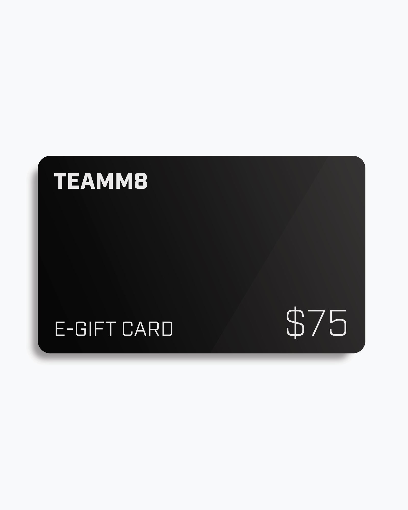 TEAMM8 eGift Card
